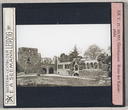 Vorschaubild Gelnhausen: Ruine der Kaiserpfalz (Seestern-Nr. 84757, Reihe AK V: Die drei ersten Jahrhunderte deutscher Baukunst (950-1250)) 